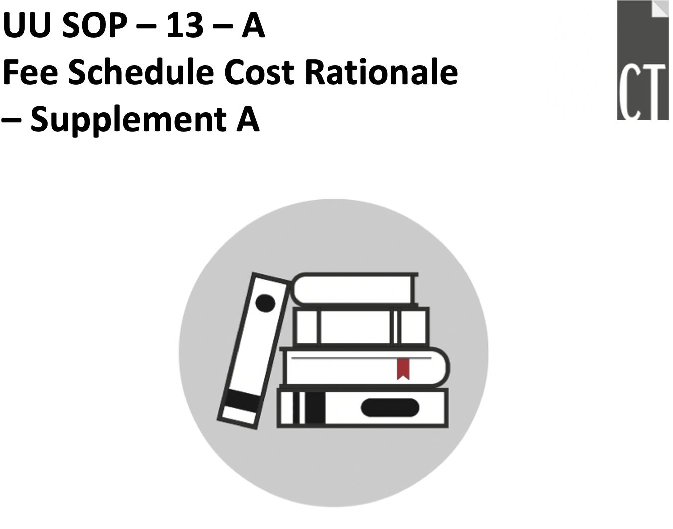 UUSOP 13A Fee Schedule Cost Rationale – Supplement A